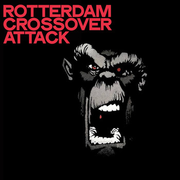 Various Artists - Rotterdam Crossover Attack (Total Minimal Techno Selection)