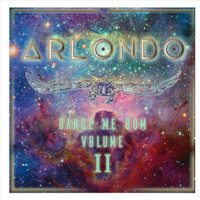 Arlondo - Dance Me Dom, Vol. II
