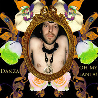 Danza - Oh My Lanta