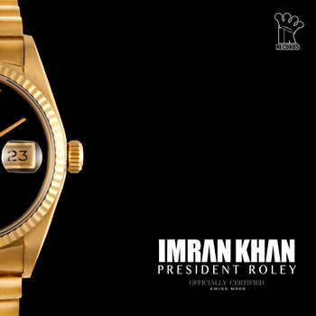 Imran Khan - President Roley