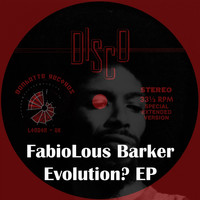 Fabiolous Barker - Evolution