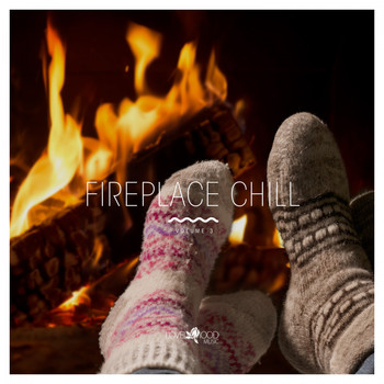 Various Artists - Fireplace Chill, Vol. 3