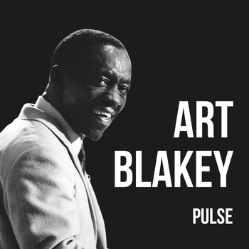 Art Blakey - Pulse