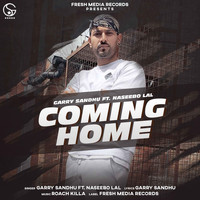 Garry Sandhu - Coming Home