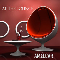 Amilcar - At the Lounge