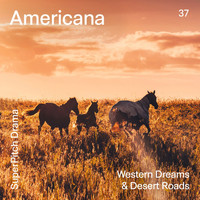 Laurent Parisi - Americana (Western Dreams & Desert Roads)