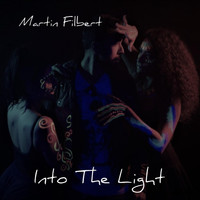 Martin Filbert - Into the Light