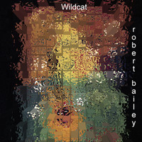 Robert Bailey - Wildcat