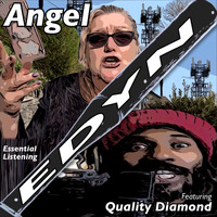 Angel - Edyn (feat. Quality Diamond)