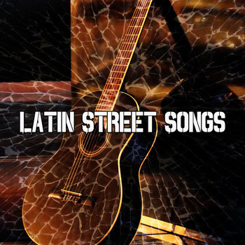Instrumental - Latin Street Songs