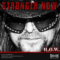 H.O.W. - Stronger Now