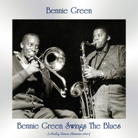 Bennie Green - Bennie Green Swings The Blues (Analog Source Remaster 2020)