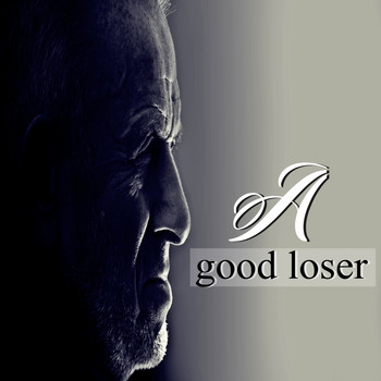 Various Artists - A Good Loser