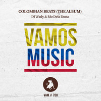 DJ Wady & Rio Dela Duna - Colombian Beats (The Album)