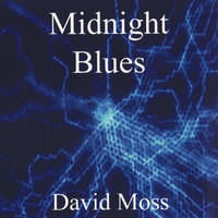 David Moss - Midnight Blues