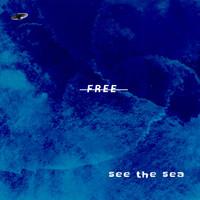 See the Sea - Free