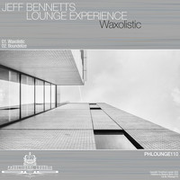 Jeff Bennett's Lounge Experience - Waxolistic