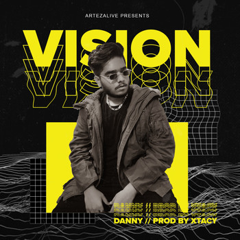 Danny - Vision (Explicit)