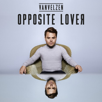 VanVelzen - Opposite Lover