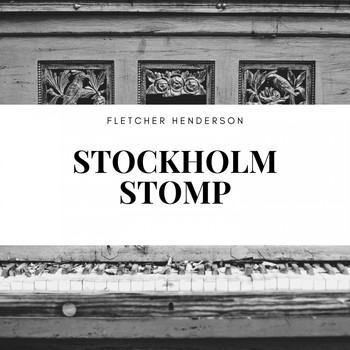 Fletcher Henderson - Stockholm Stomp