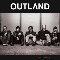 Outland - Someday