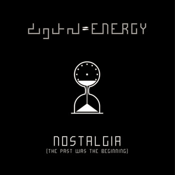 Digital Energy - Nostalgia