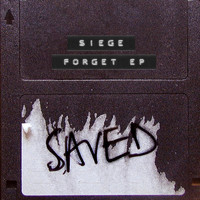 Siege - Forget EP