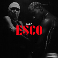 Baba - Esco (Explicit)