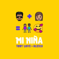 Toby Love - Mi Niña (Remix)