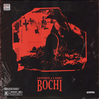 Leotrix and Lanki - Bochi