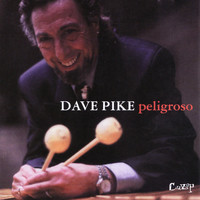 Dave Pike - Peligroso