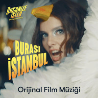 Nil Karaibrahimgil - Burası İstanbul (Organize İşler Sazan Sarmalı Orijinal Film Müziği)