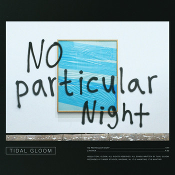 Tidal Gloom - No Particular Night