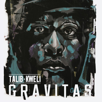 Talib Kweli - Gravitas (Explicit)