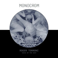Roger Torroni - Voice of the east