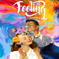 Sara Rey - Feeling (feat. SAAIM QÜEZ)