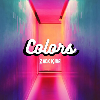 Zack King - Colors