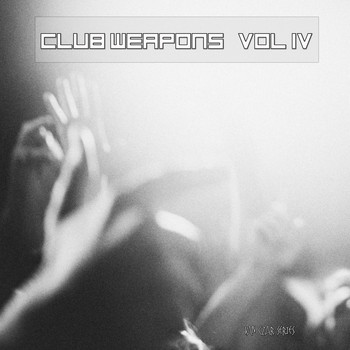 Various Artists - Club Weapons, Vol. 4 (Compiled and Mixed by Van Czar)