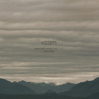 Vcam - Selected Works, Vol. 1-2 (2002-2008)