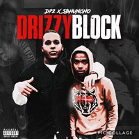 D72 - DRIZZY BLOCK (Explicit)
