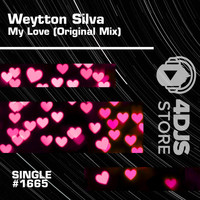Weytton Silva - My Love