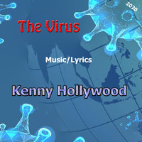 Kenny Hollywood - The Virus