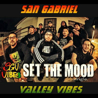 Sgv Vibes - Set the Mood