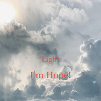 Light - I'm Hope!