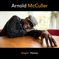Arnold McCuller - Stayin' Home