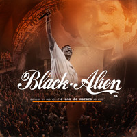 Black Alien - Babylon by Gus Vol. 1 - O Ano do Macaco (Ao Vivo)