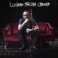 Luciano Macchia crooner - Live in Milano