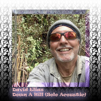 David Elias - Down a Hill (Solo Acoustic)