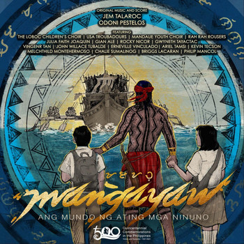 Various Artists - Mangayaw - Ang Mundo Ng Ating Mga Ninuno (Original Soundtrack)