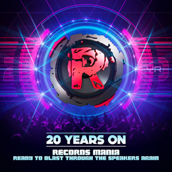 Various Artists - 20 Years On Records Mania Ready to Blast Through The Speakers Again